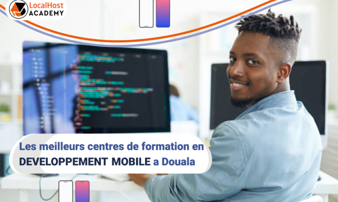 Meilleurs centres de formation en développement mobile à Douala