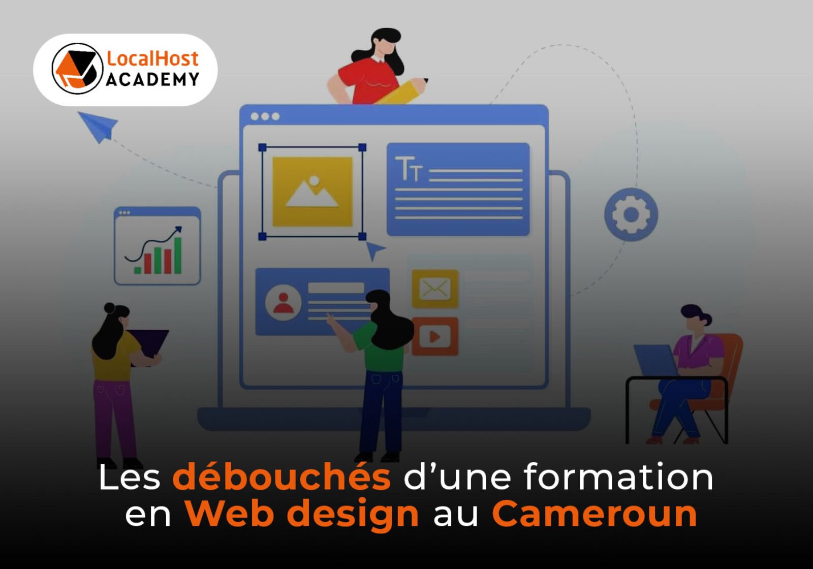 Les débouchés d’une formation en webdesign au Cameroun ?
