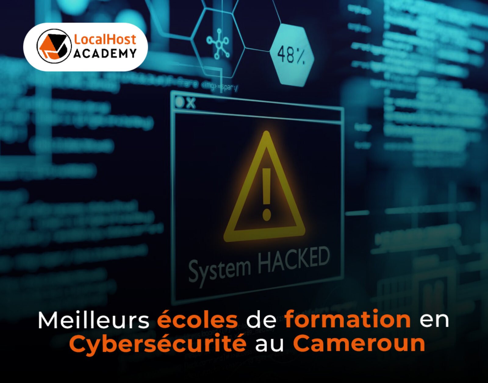 Les meilleures écoles de formation en cybersécurité au Cameroun