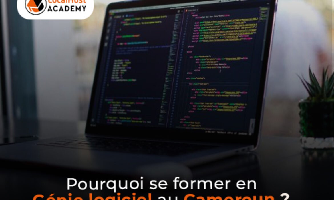 Pourquoi se former en génie logiciel au Cameroun ?